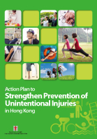 Action Plan to Strengthen Prevention of Unintentional Injuries in Hong Kong